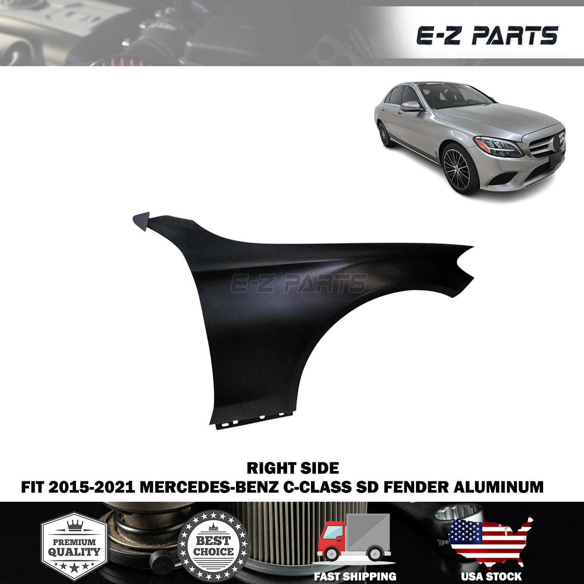 Fit 2015-2021 Mercedes-Benz C-CLASS SD Right Front Fender Aluminum