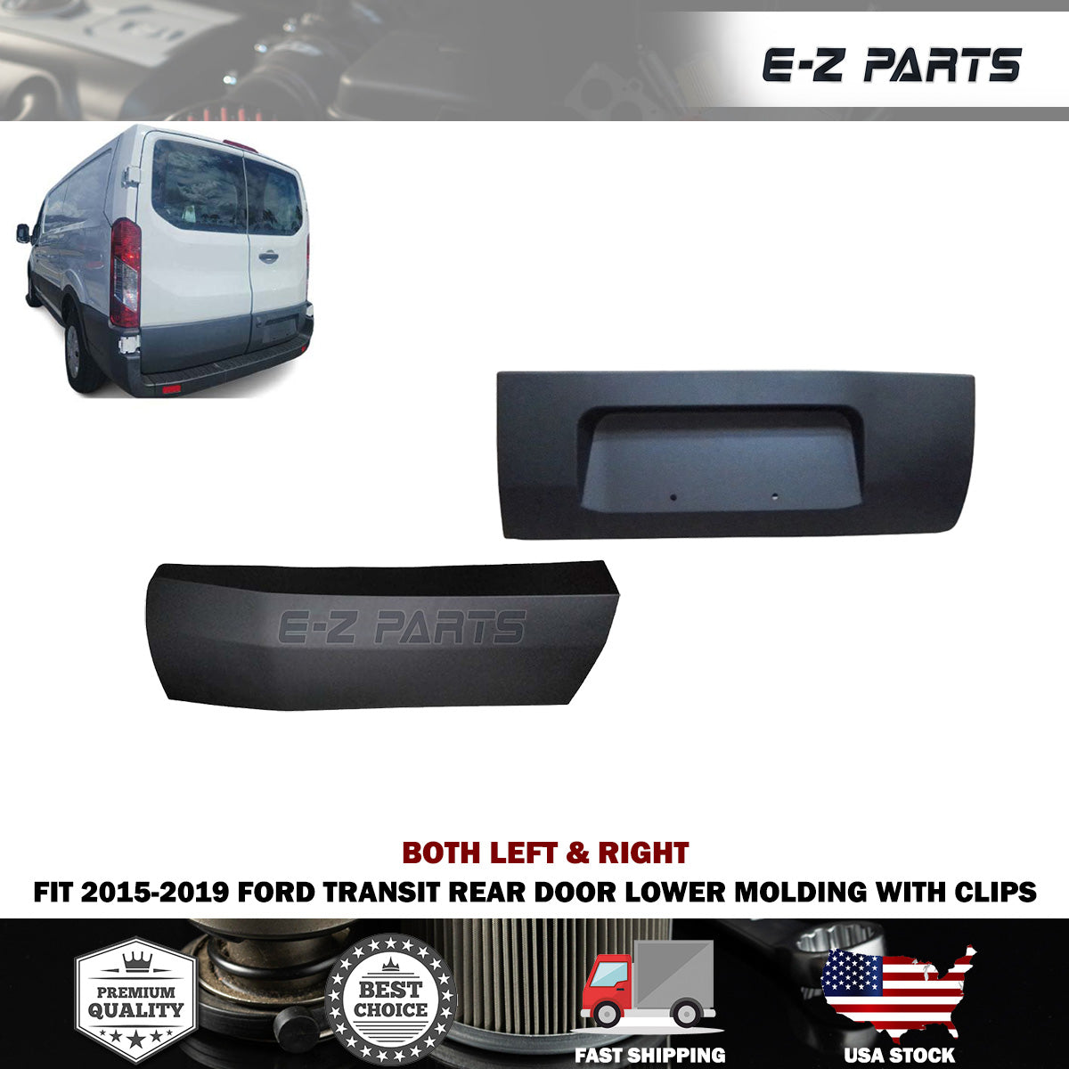Fit 2015-2019 Ford Transit Both Left & Right Rear Door Lower Molding without Hole