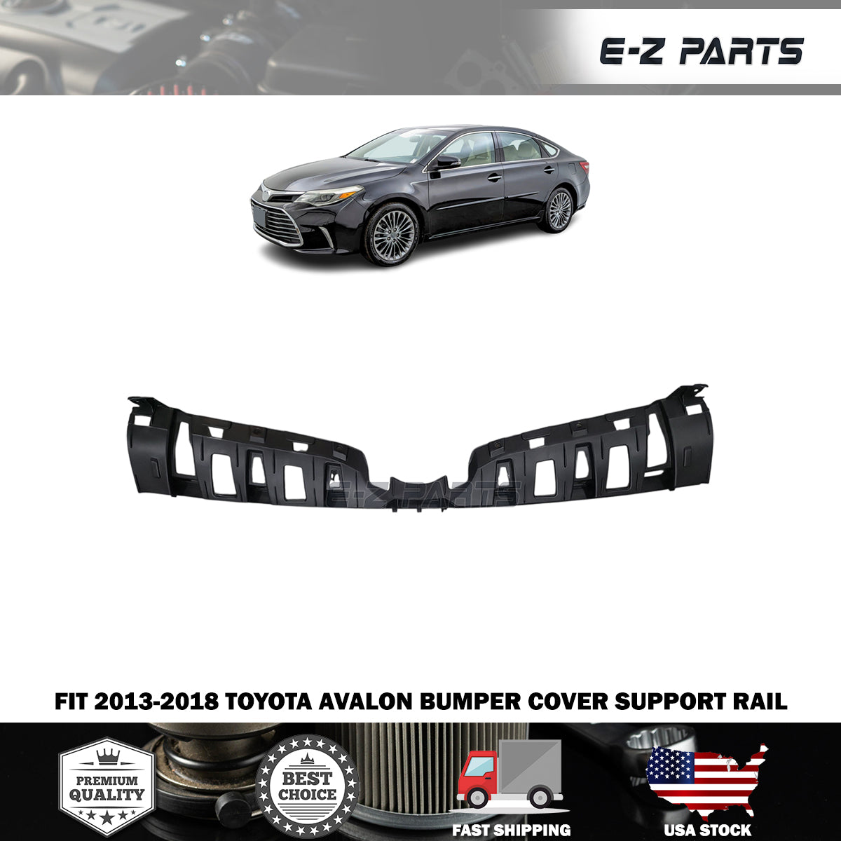 Fit 2013-2018 Toyota Avalon Bumper Cover Support Rail