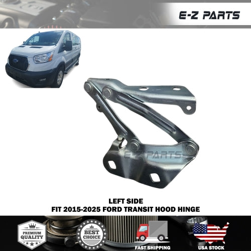 Fit 2015-2025 Ford Transit Left Side Hood Hinge
