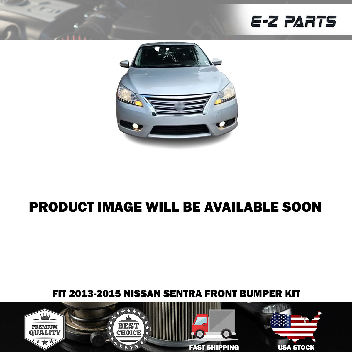 Fit 2013-2015 Nissan Sentra Front Bumper Kit