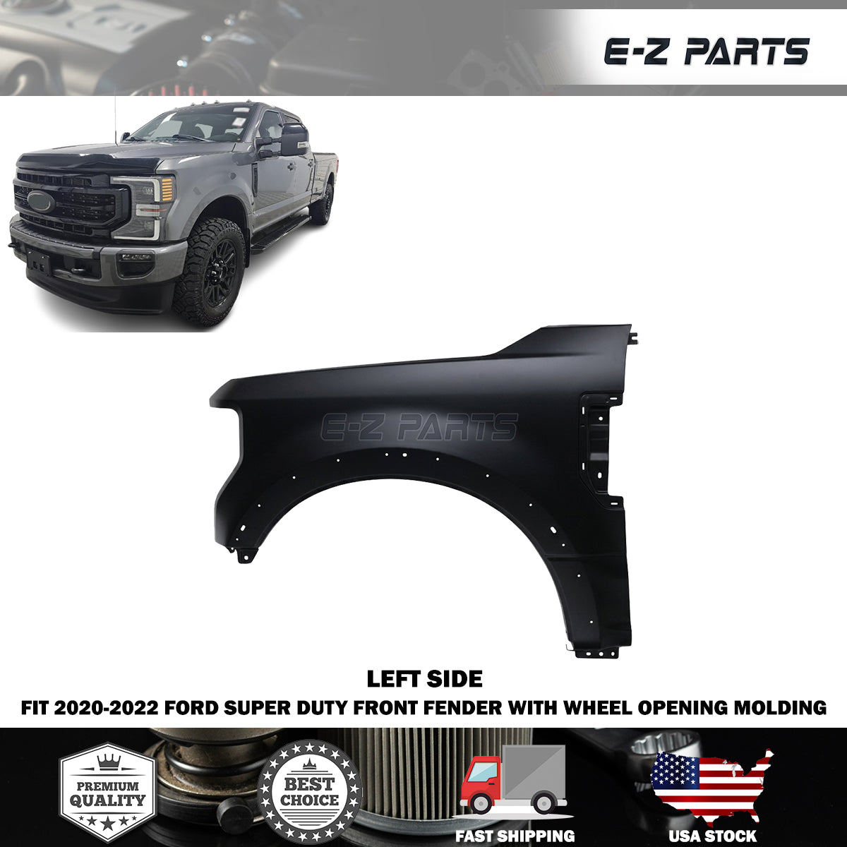 Fit 2020-2022 Ford Super Duty Left Front Fender with Wheel Opening Molding
