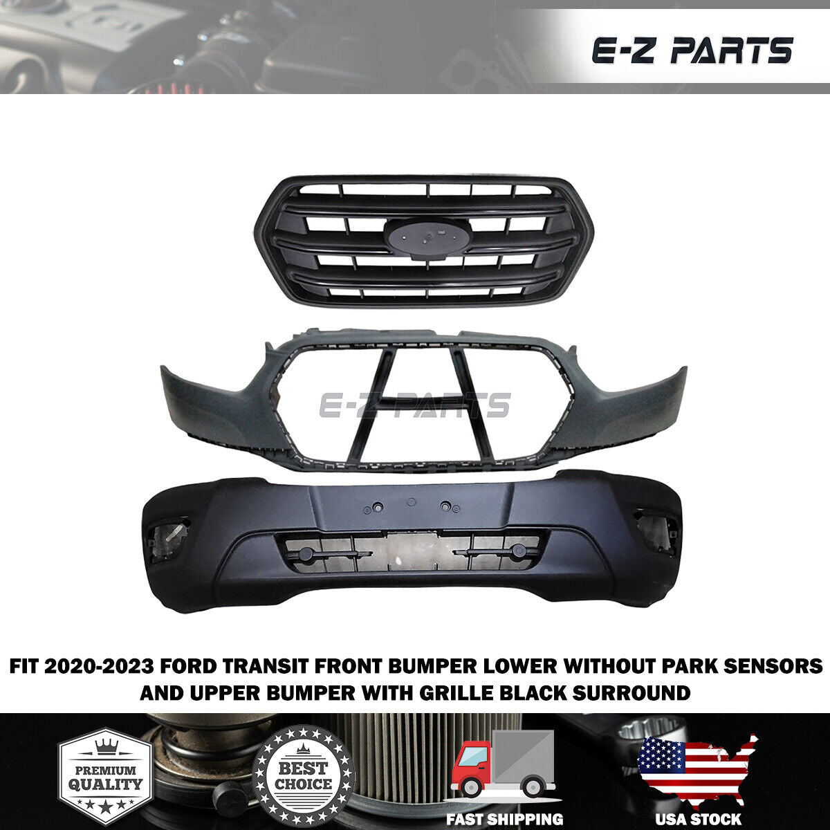 For 2020-2023 Ford Transit Front Bumper Lower without Park Sensors and Upper