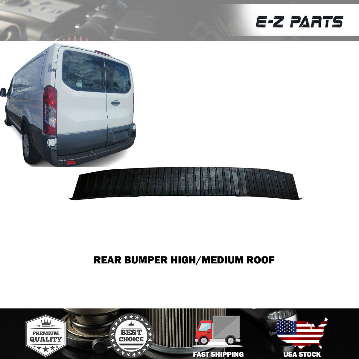 Fit 2015-2019 Ford Transit Rear Bumper High/Medium Roof