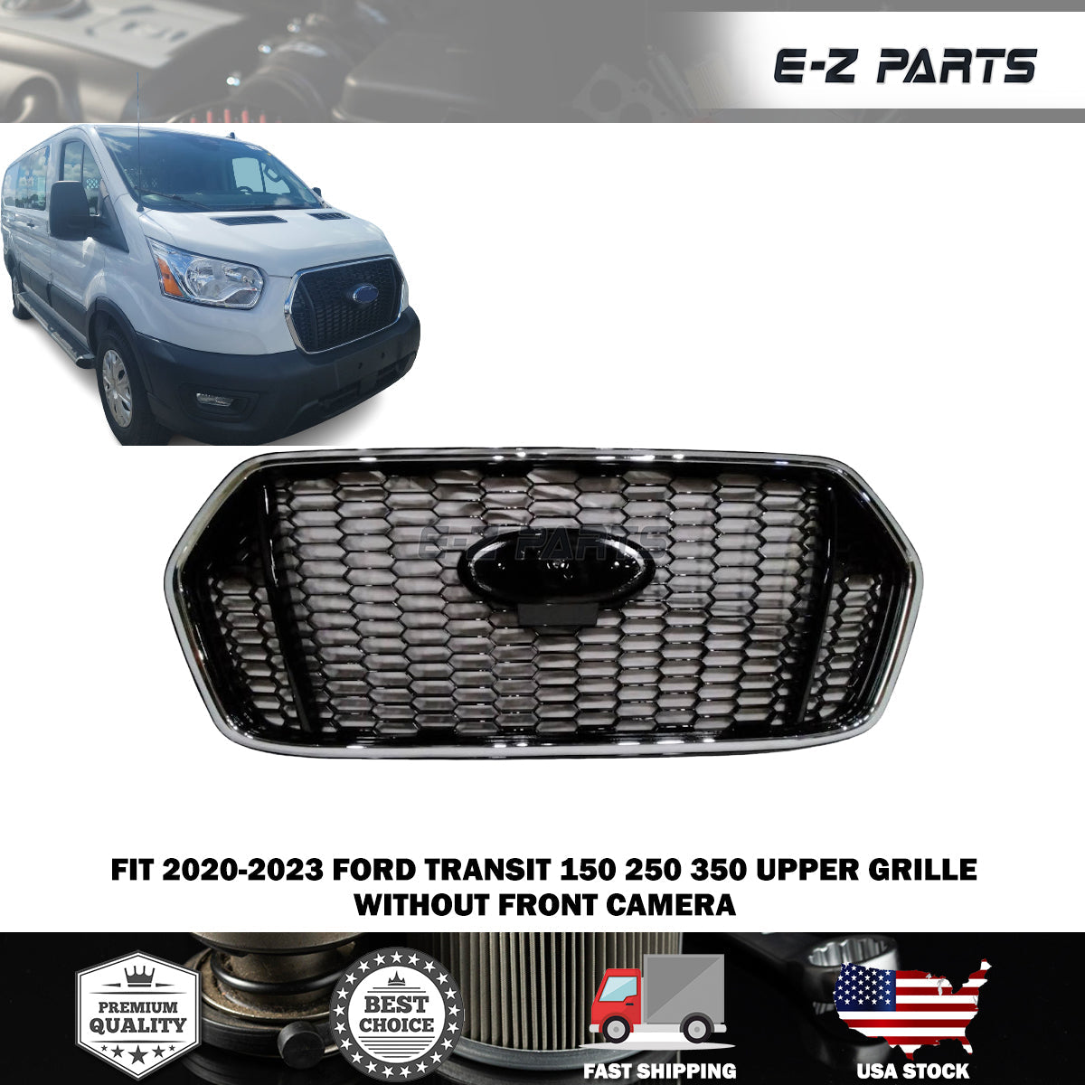For 2020-2023 Ford Transit 150, 250, 350 Upper Grille without front camera