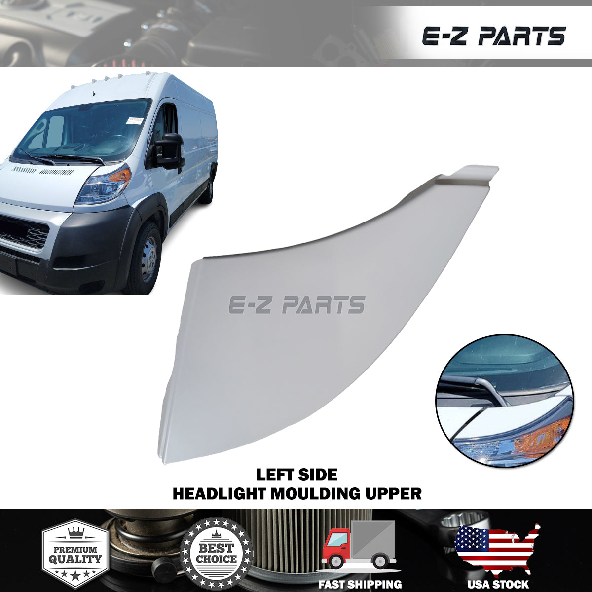For 2014-2022 RAM Promaster Left Headlight Moulding Upper Primed Driver Side LH