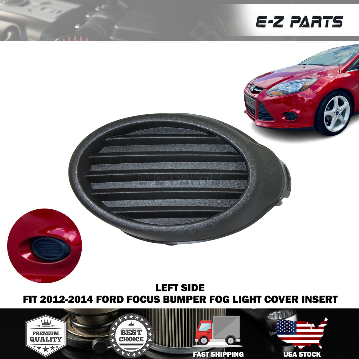 Premium Quality for 2012-2014 Ford Focus Bumper Fog Light Cover Insert Left Driver