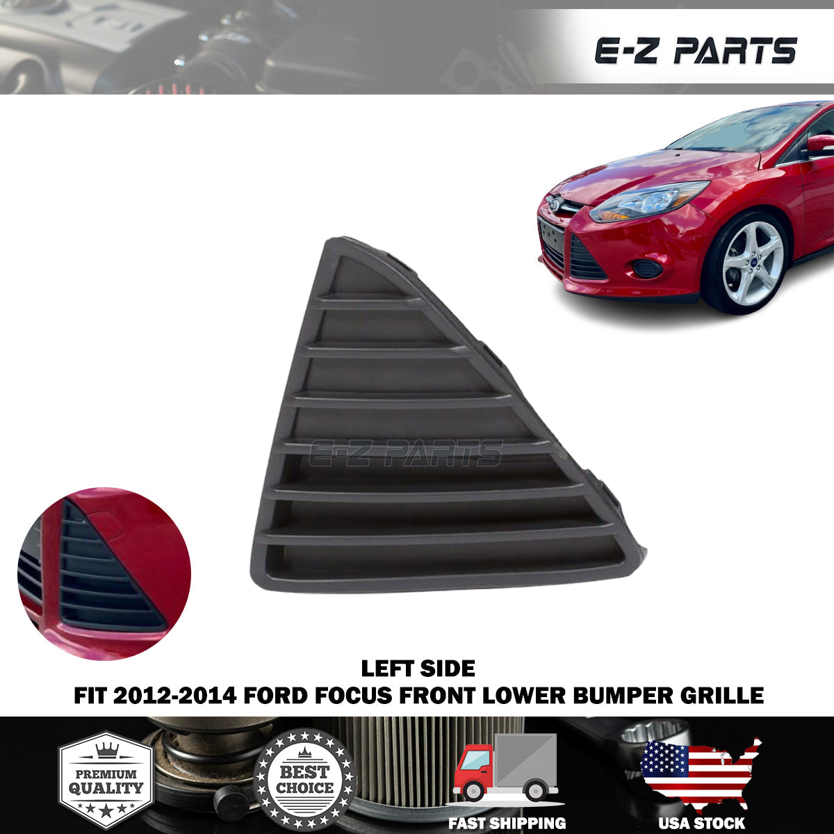 Premium Quality for 2012-2014 Ford Focus Front Lower Bumper Grille LH (Driver Side)