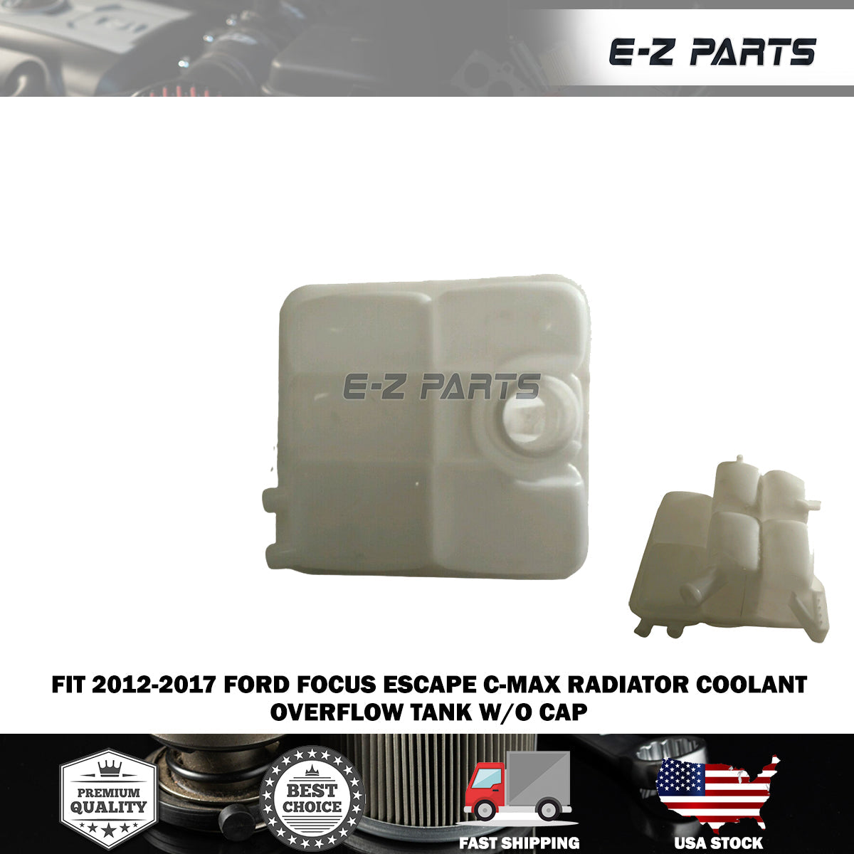 Fit 2012-2017 Ford Focus Escape C-Max Radiator Coolant Overflow Tank W/O Cap