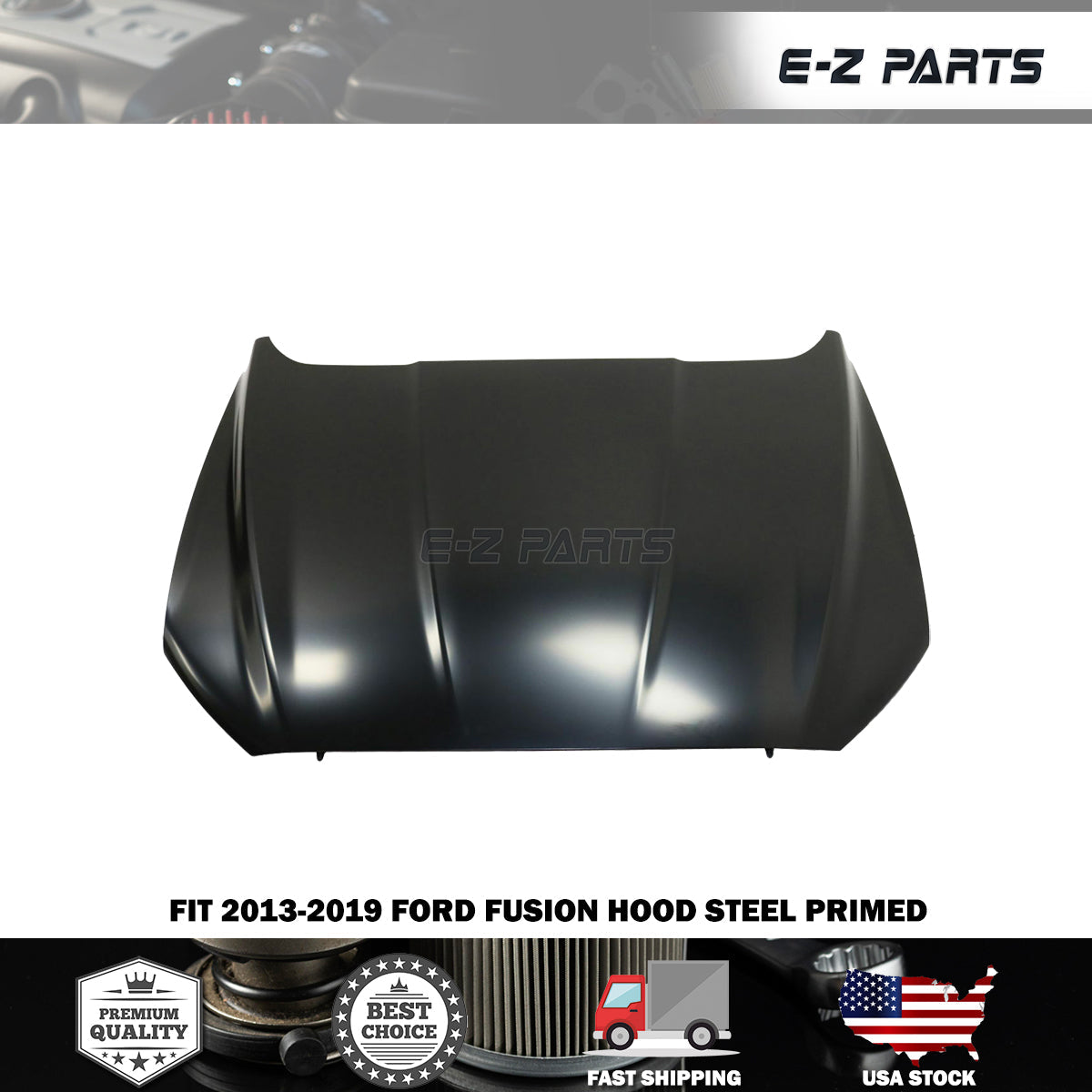 Fit 2013-2019 Ford Fusion Hood Steel