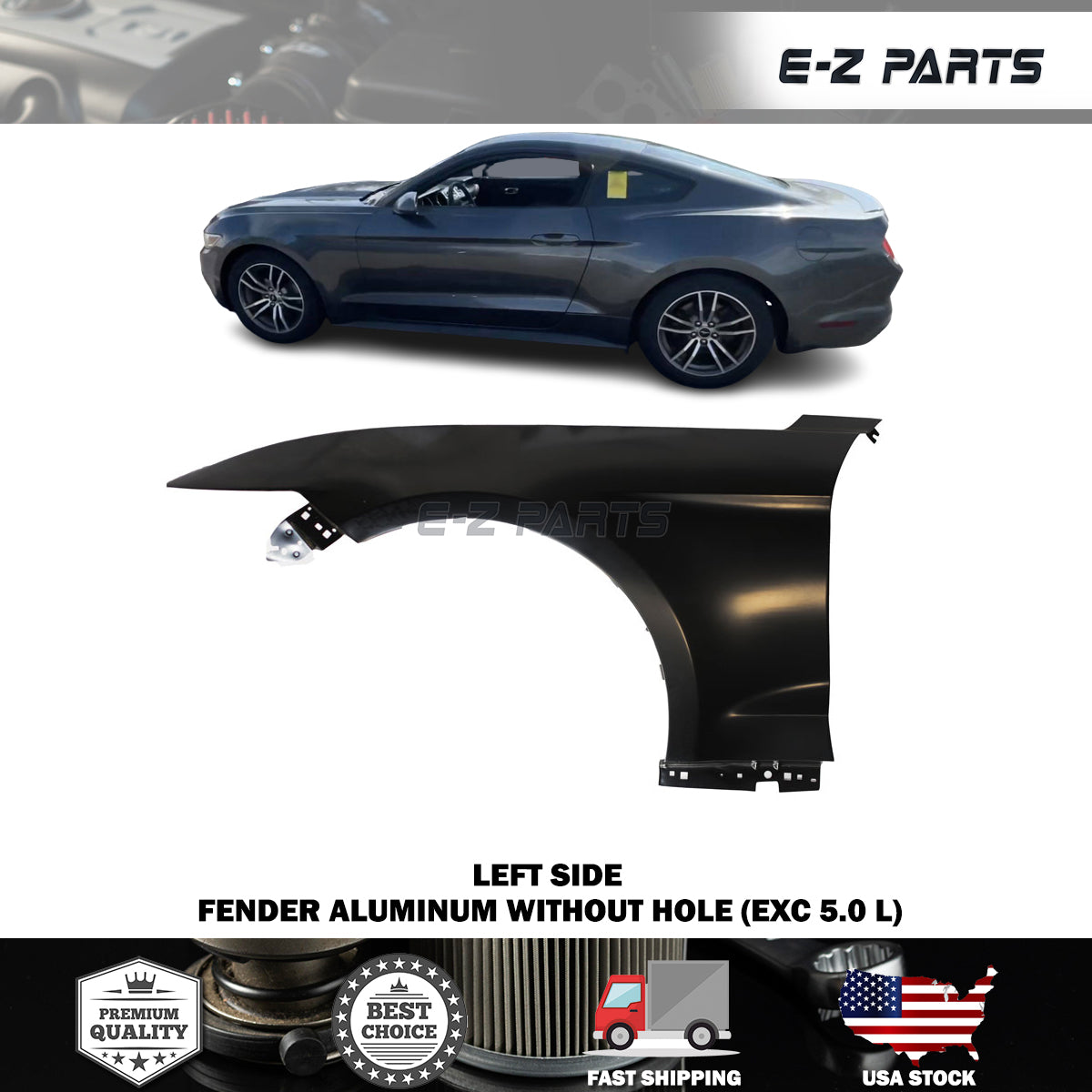 Fit 2015-2017 Ford Mustang Left Front Fender Aluminum without Hole (EXC 5.0 L)