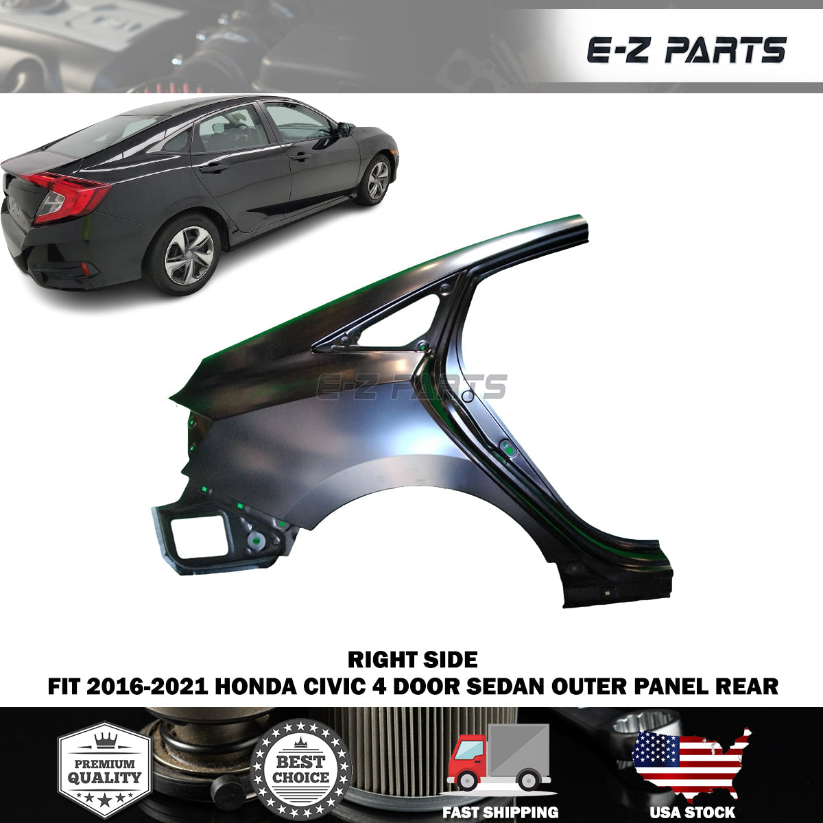 Fit 2016-2021 Honda Civic 4 Door Sedan Outer Panel Rear Passenger Side RH