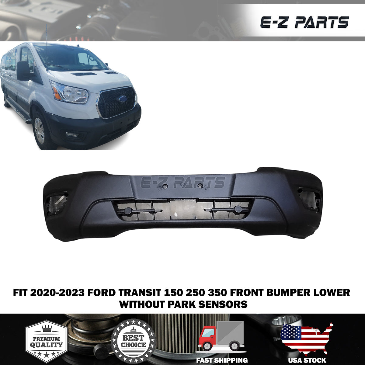 Fit 2020-2023 Ford Transit 150 250 350 Front Bumper Lower w/o Park Sensors