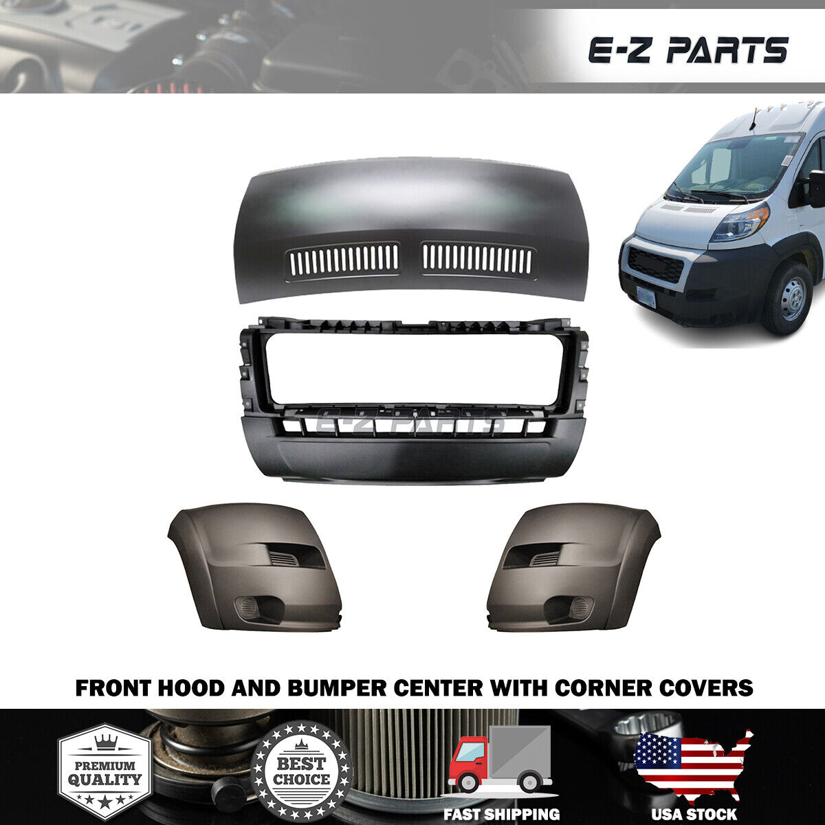 Fit 2019-2022 RAM Promaster Front Hood and Bumper Center with Corner Covers