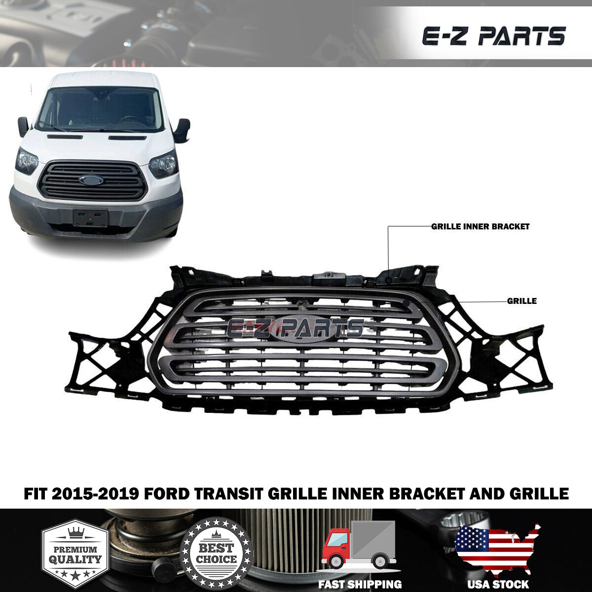 For 2015-2019 Ford Transit Grille Inner Bracket and Grille