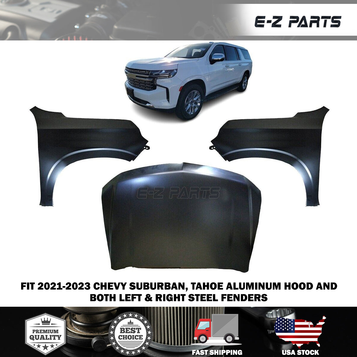 Fit 2021-2023 Chevy Suburban, Tahoe Aluminum Hood and Steel Fenders