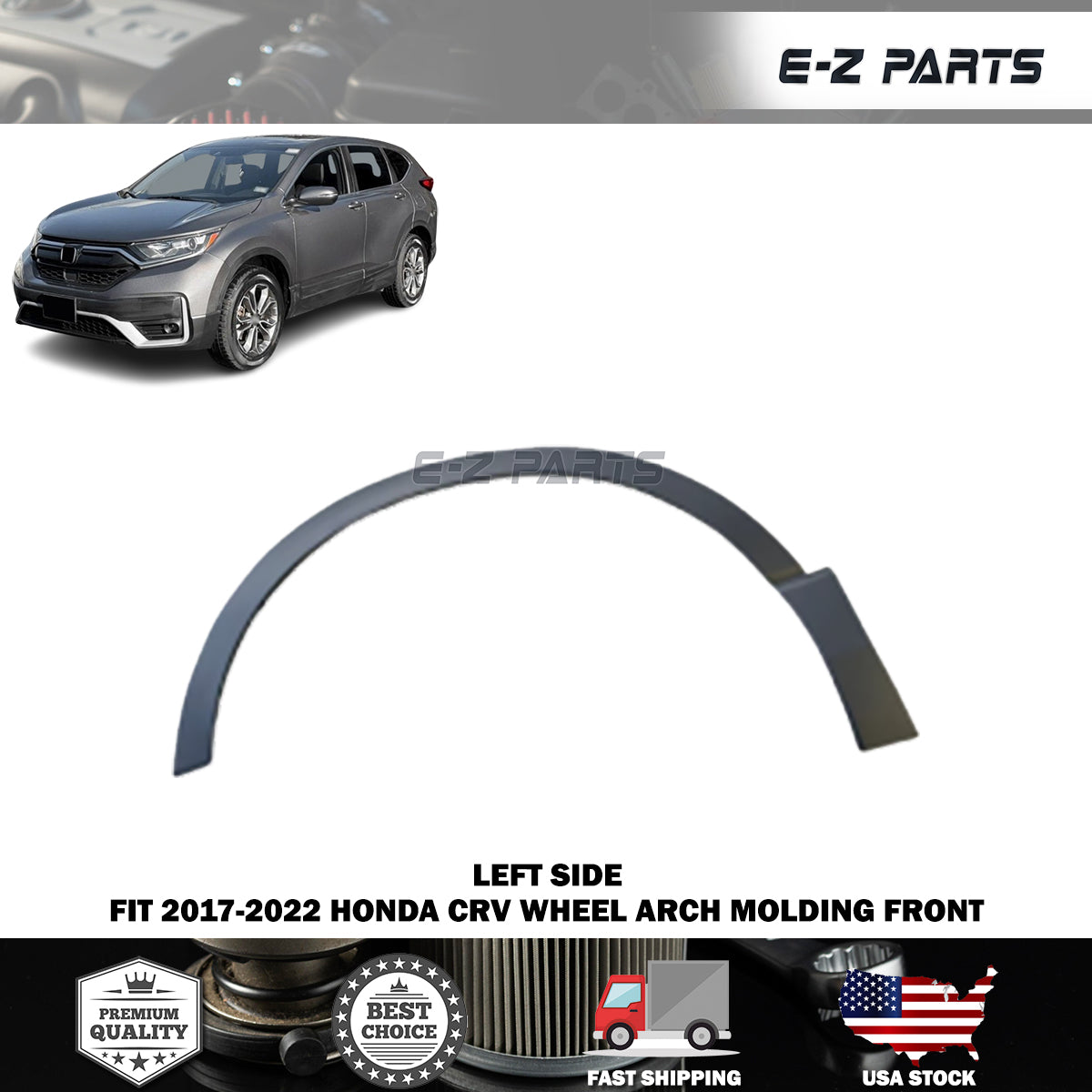 Fit 2017-2022 Honda CRV Left Side Wheel Arch Molding Front