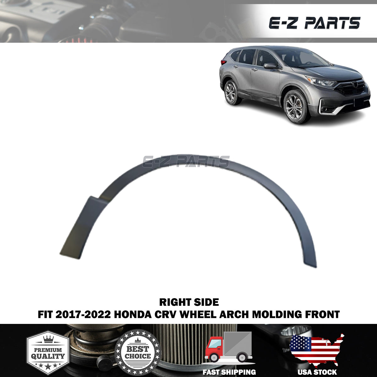 Fit 2017-2022 Honda CRV Right Side Wheel Arch Molding Front