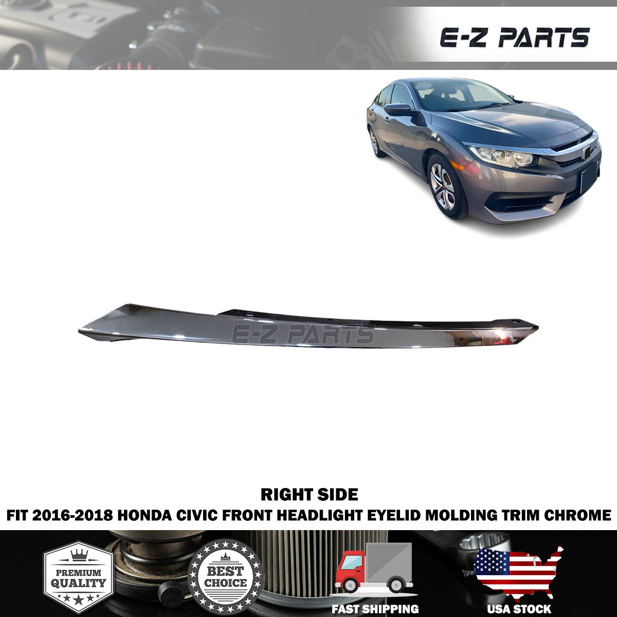 Fit 2016-2018 Honda Civic Right Front Headlight Eyelid Molding Trim Chrome