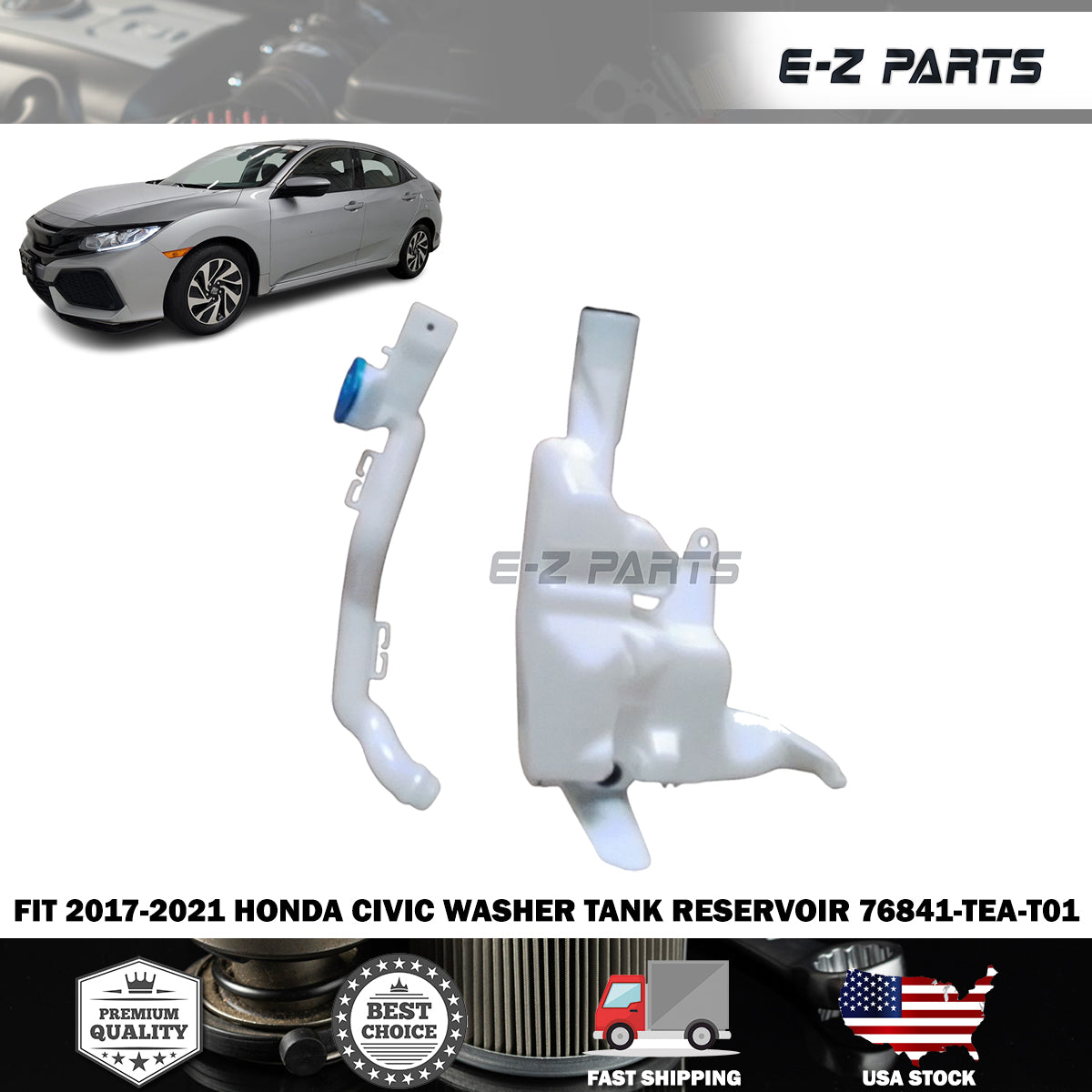 Fit 2017-2021 Honda Civic Washer Tank Reservoir 76841-TEA-T01