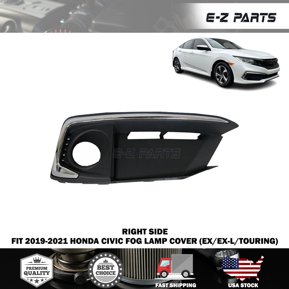 Fit 2019-2021 Honda Civic Right Fog Lamp Cover (EX/EX-L/TOURING)