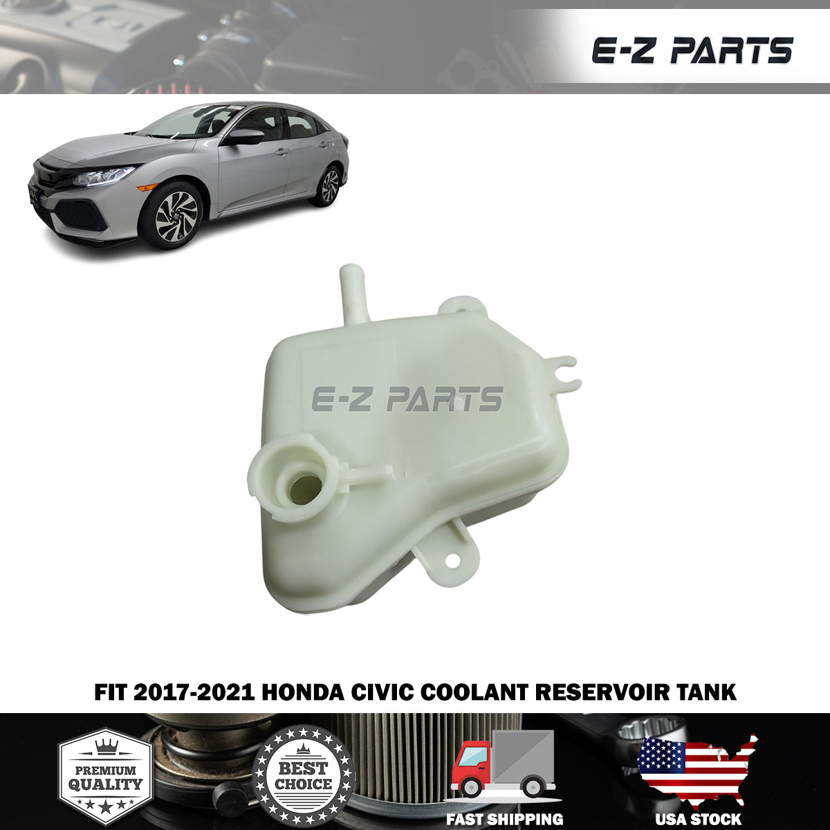 Fit 2017-2021 Honda Civic Coolant Reservoir Tank