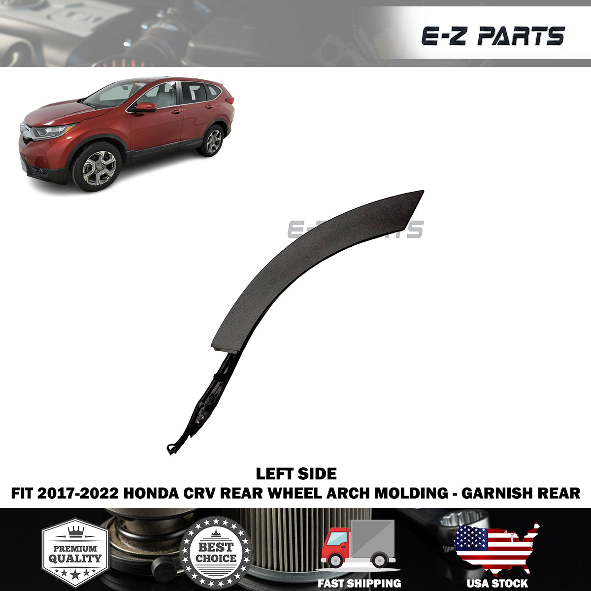 Fit 2017-2022 Honda CRV Left Rear Wheel Arch Molding - Garnish Rear