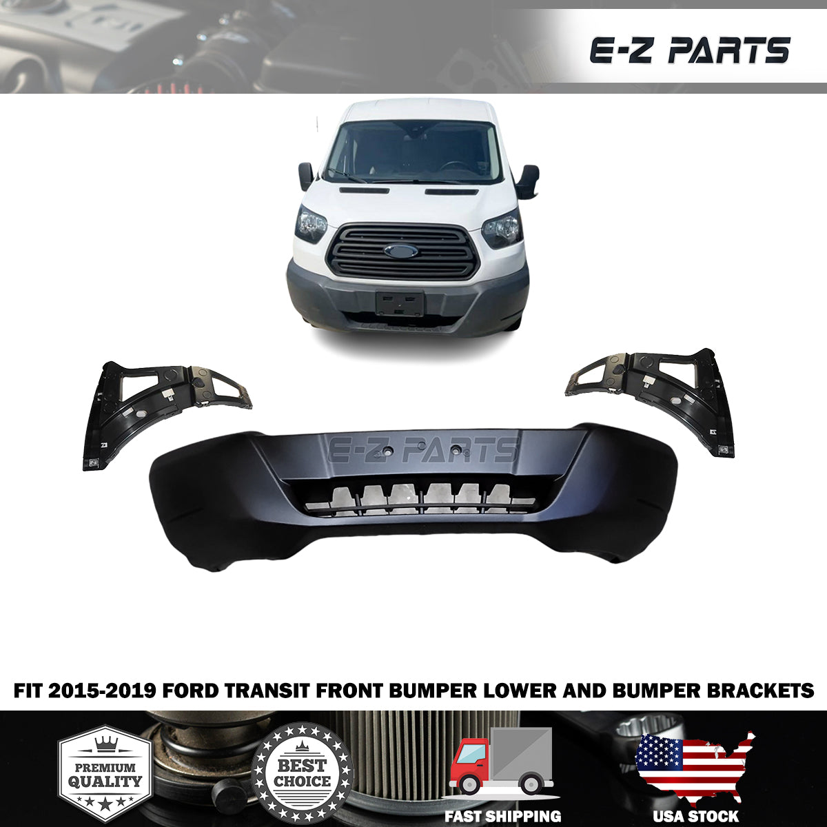 Fit 2015-2019 Ford Transit Front Bumper Lower and Bumper Brackets