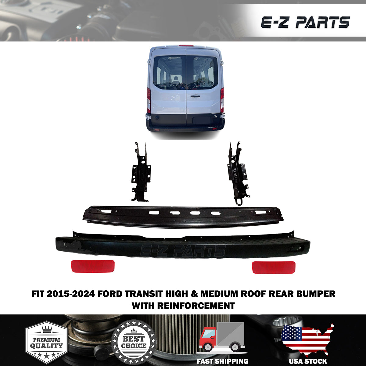 Fit 2015-2024 Ford Transit High & Medium Roof Rear Bumper with Reinforcement