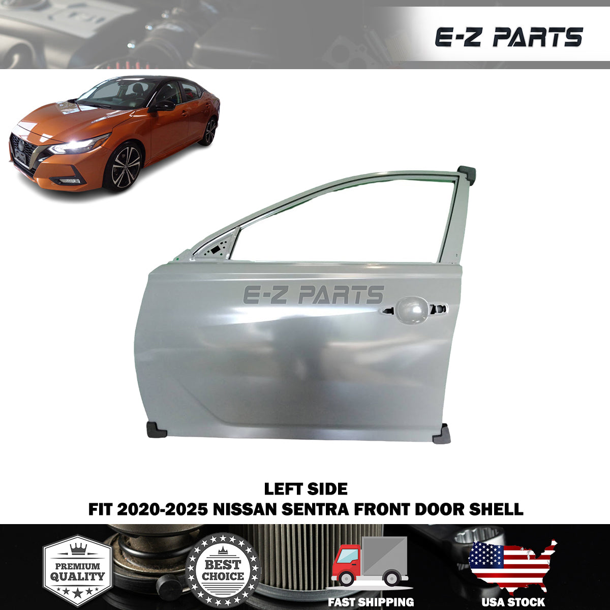 Fit 2020-2025 Nissan Sentra Left Front Door Shell