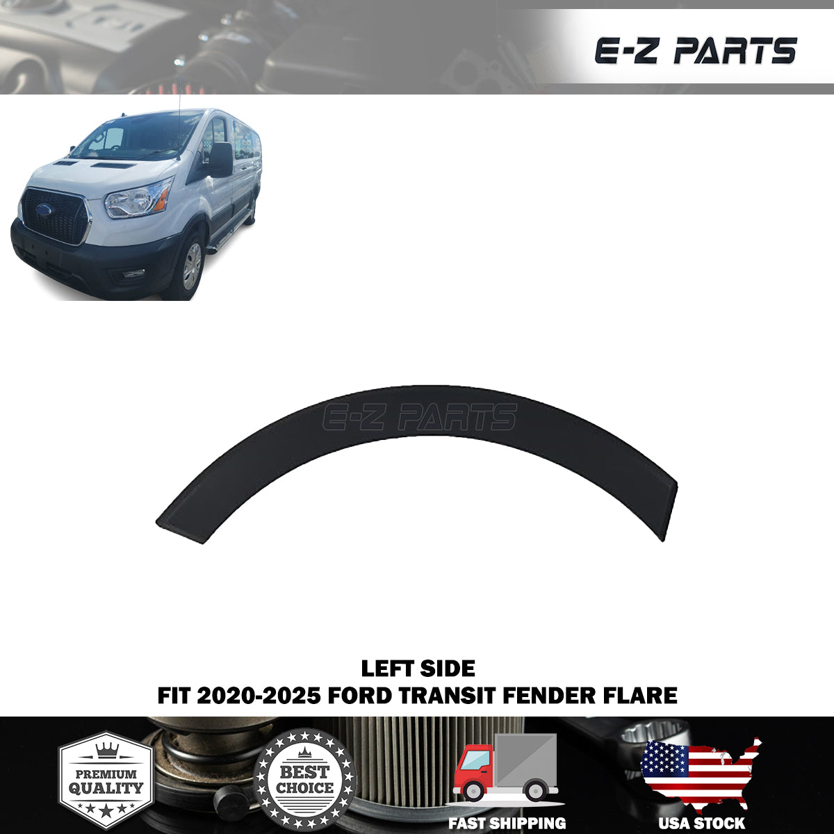 Fit 2020-2025 Ford Transit Left Fender Flare Driver Side LH