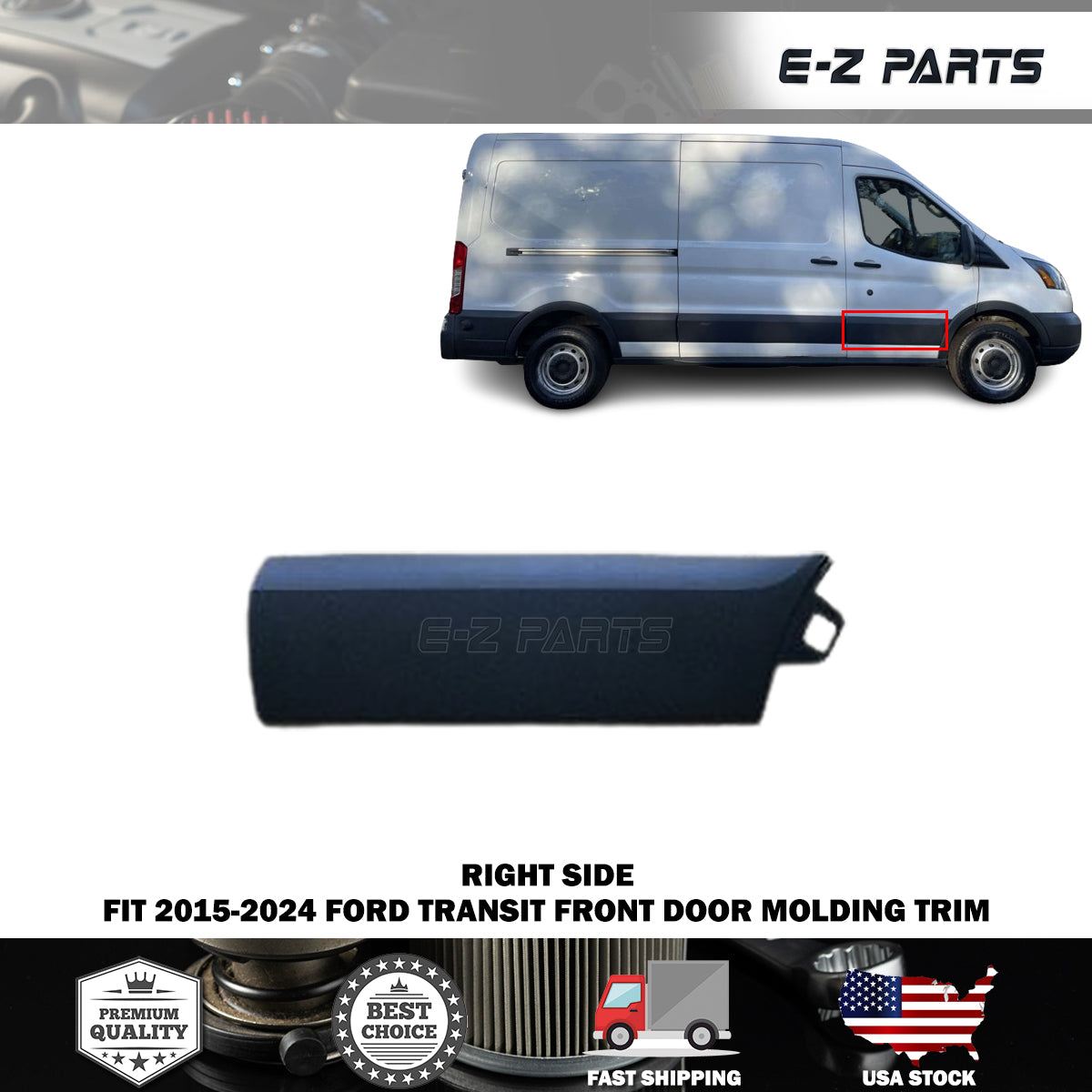 Fit 2015-2024 Ford Transit Right Front Door Molding Trim