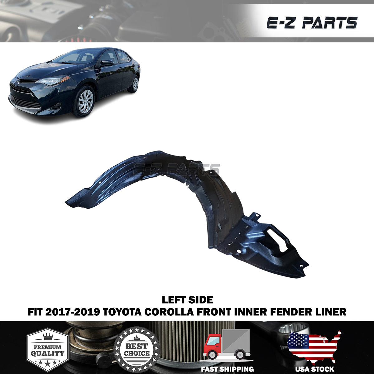 Fit 2017-2019 Toyota Corolla Left Front Inner Fender Liner
