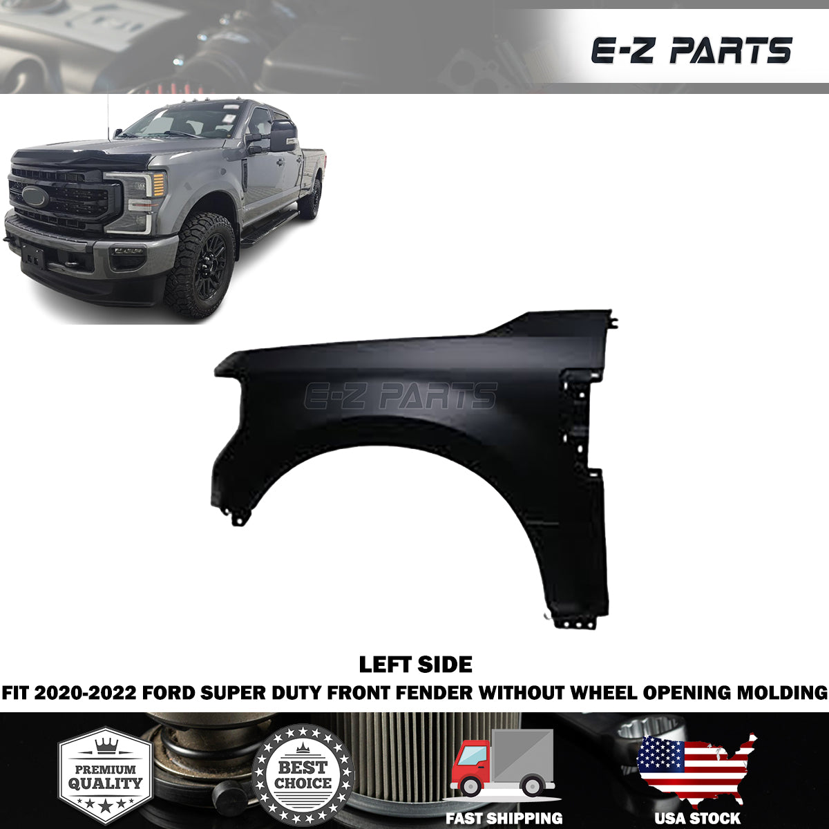 Fit 2020-2022 Ford Super Duty Left Front Fender without Wheel Opening Molding