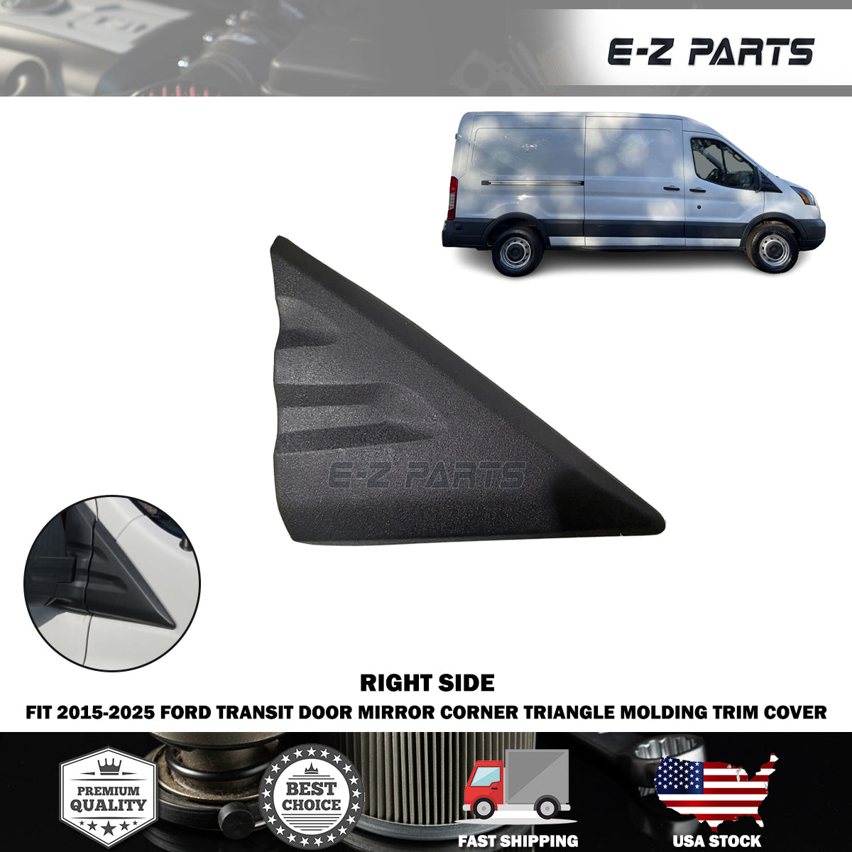 Fit 2015-2025 Ford Transit Right Door Mirror Corner Triangle Molding Trim Cover