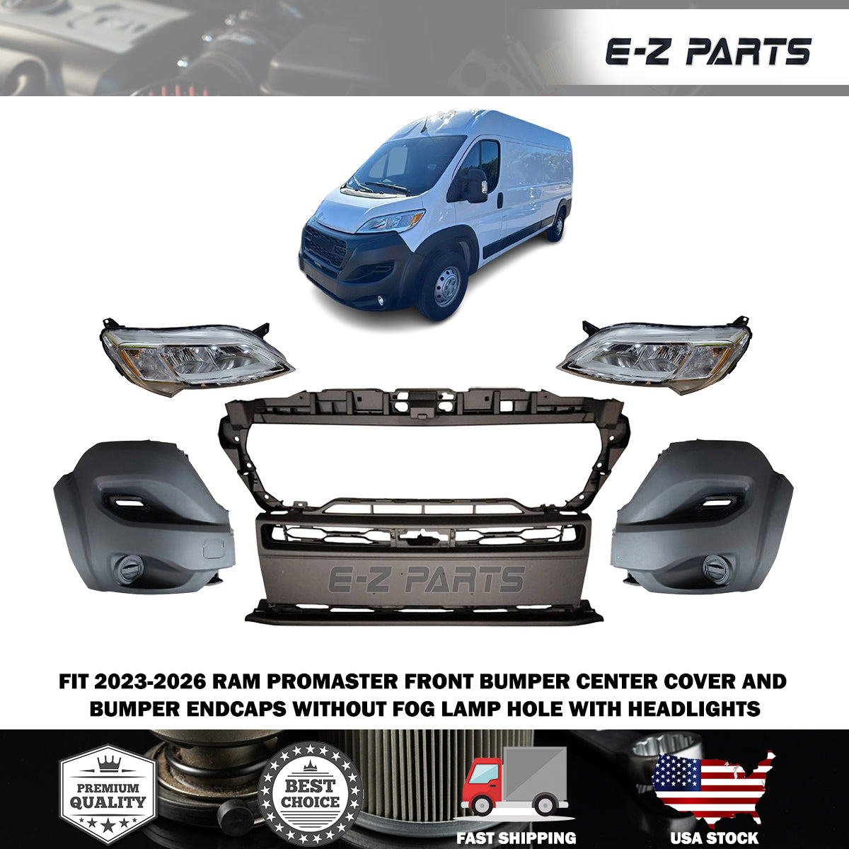 Fit 2023-2026 RAM Promaster Front Bumper Cover & Endcaps with Halogen Headlights