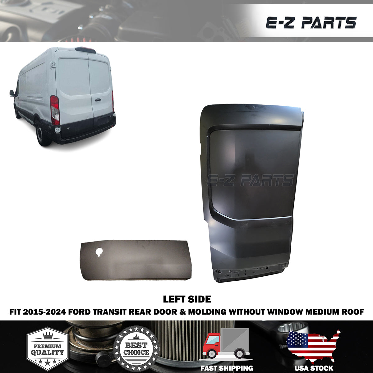 Fit 2015-2024 Ford Transit Left Rear Door & Molding without Window Medium Roof