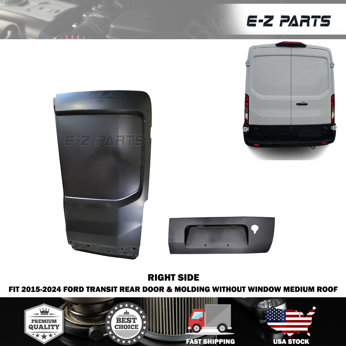 Fit 2015-2024 Ford Transit Right Rear Door & Molding without Window Medium Roof