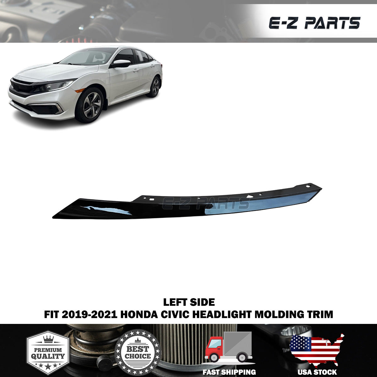 Fit 2019-2021 Honda Civic Left Headlight Molding Trim