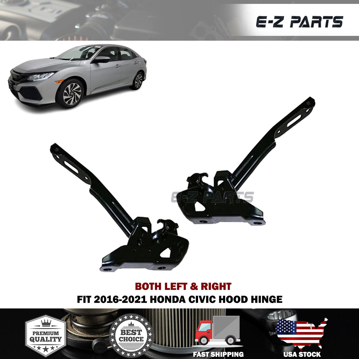 Fit 2016-2021 Honda Civic Both Left & Right Hood Hinge