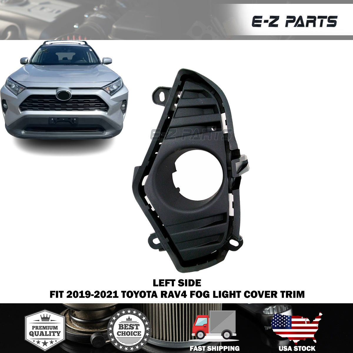 For 2019-2021 Toyota RAV4 Driver Left Fog Light Cover Trim
