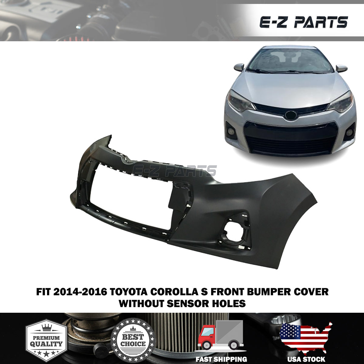 For 2014-2016 Toyota Corolla S Front Bumper Cover Assy w/o Sensor Holes S