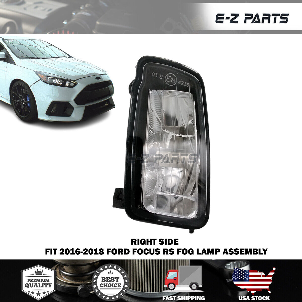 Premium Quality for 2016-2018 Ford Focus RS Fog Lamp Assembly RH Passenger
