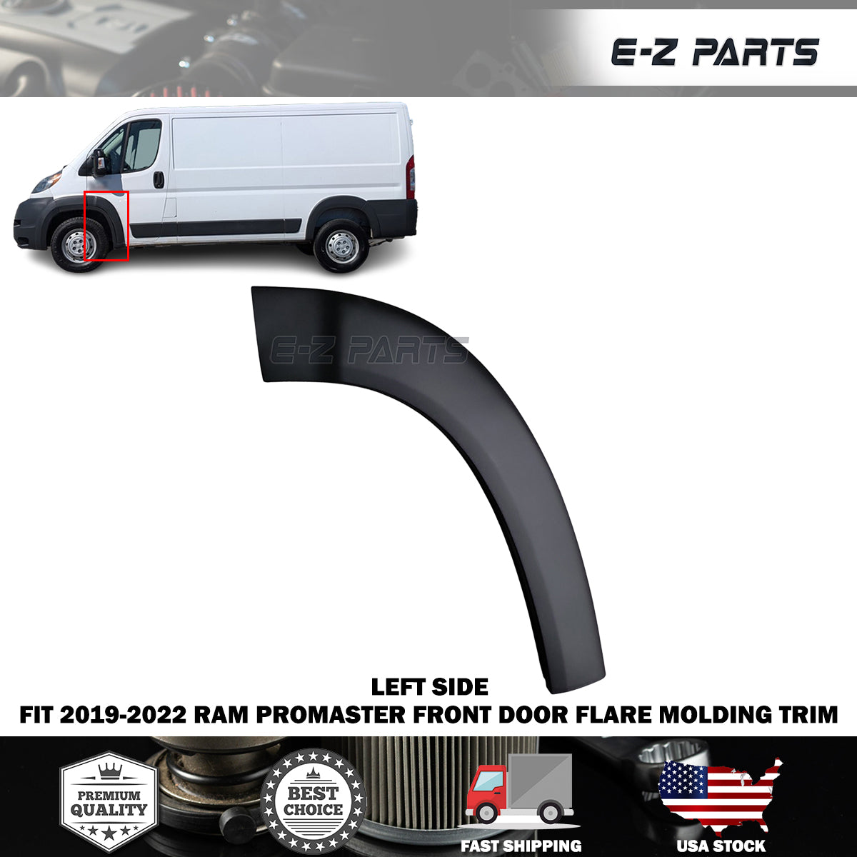 Fit 2019-2022 RAM Promaster Left Front Door Flare Molding Trim