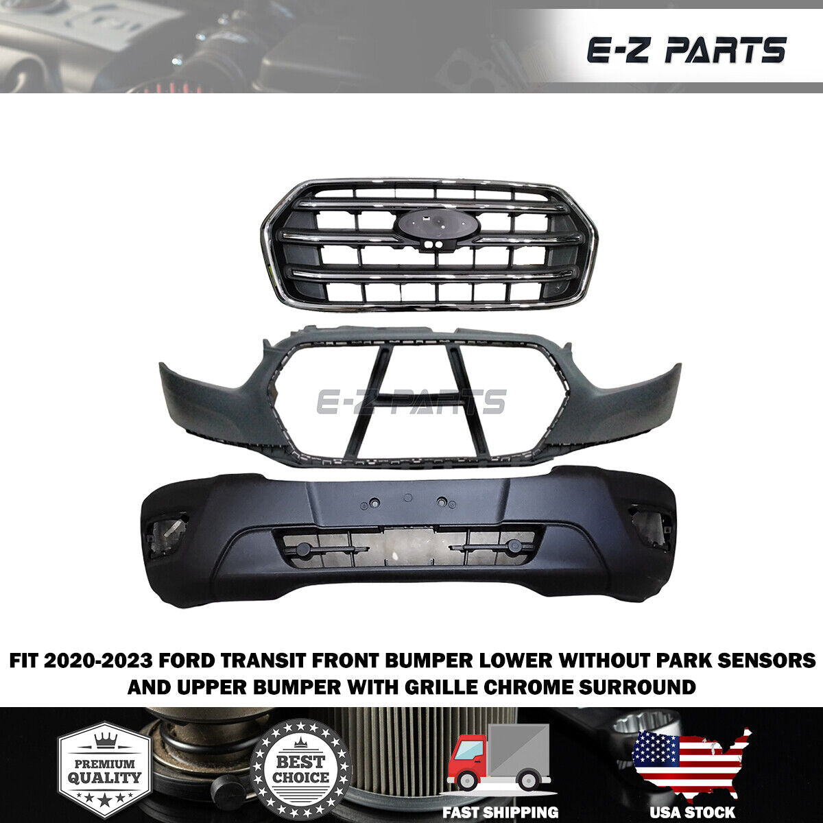 For 2020-2023 Ford Transit Front Bumper Lower without Park Sensors and Upper