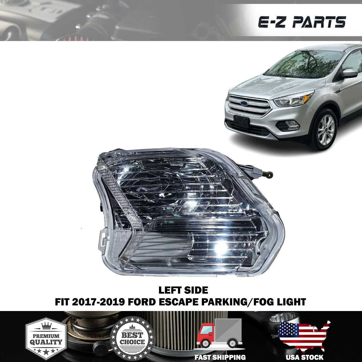 Premium Quality for 2017-2019 Ford Escape Fog Light Park Lamp Left Driver Side