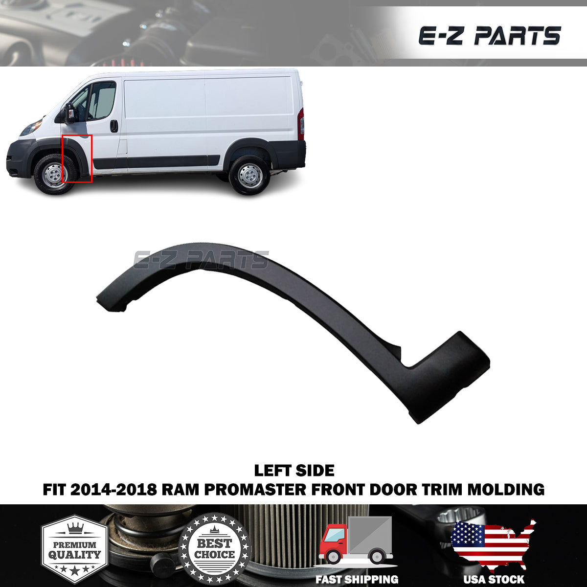 Fit 2014-2018 RAM Promaster Left Front Door Trim Molding