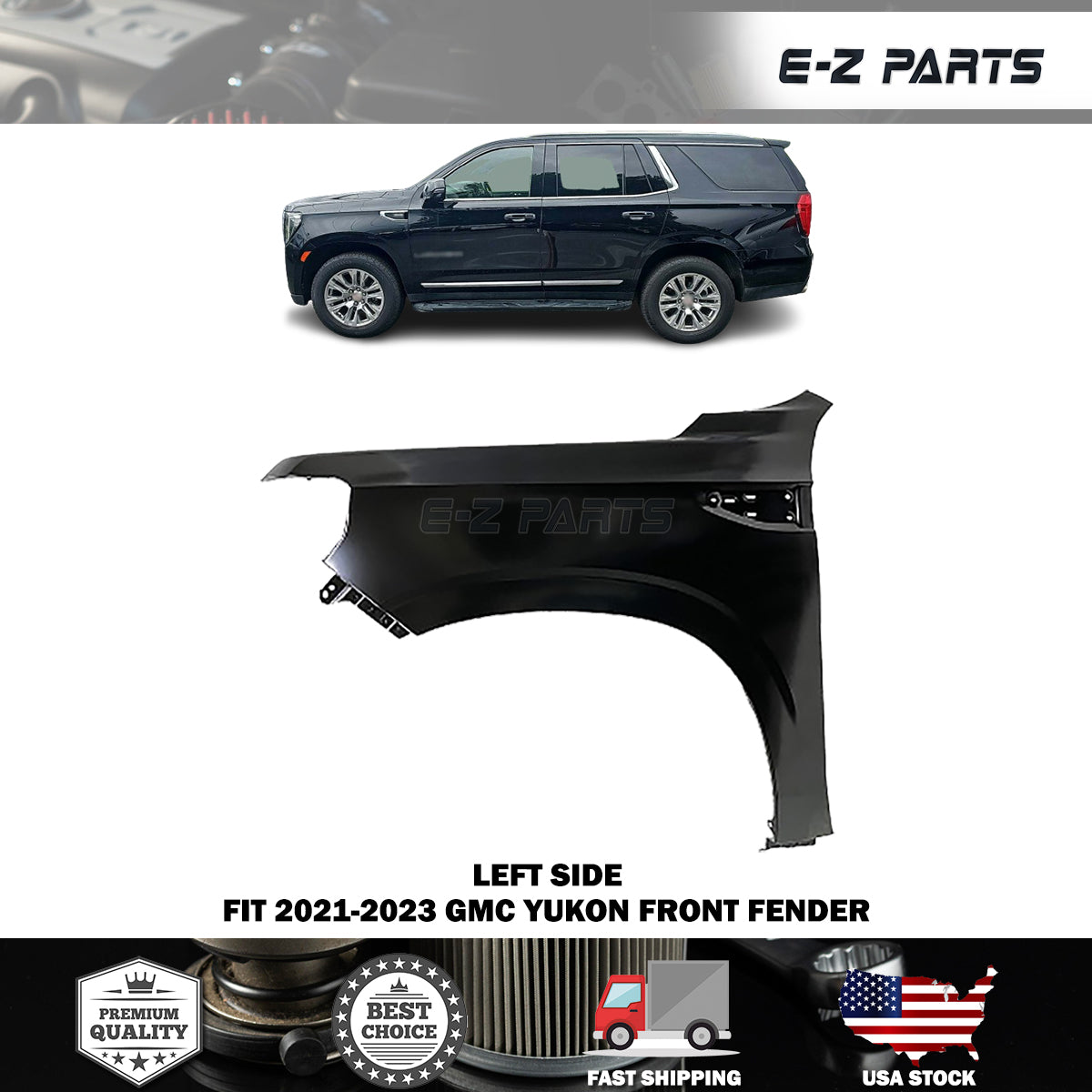 Fit 2021-2023 GMC Yukon Left Front Fender Driver Side LH