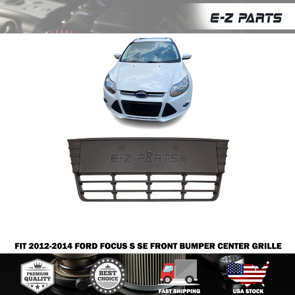 For 2012-2014 Ford Focus S SE FRONT BUMPER CENTER GRILLE