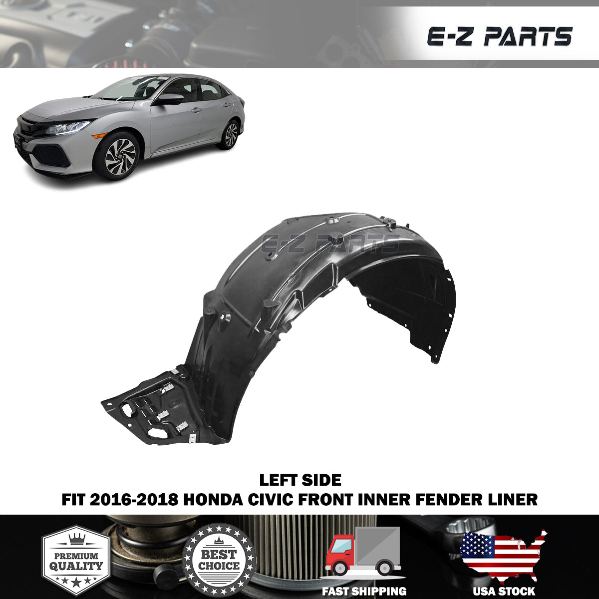 Fit 2016-2018 Honda Civic Left Front Inner Fender Liner